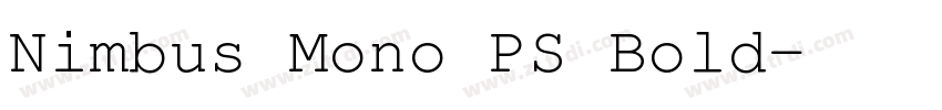 Nimbus Mono PS Bold字体转换